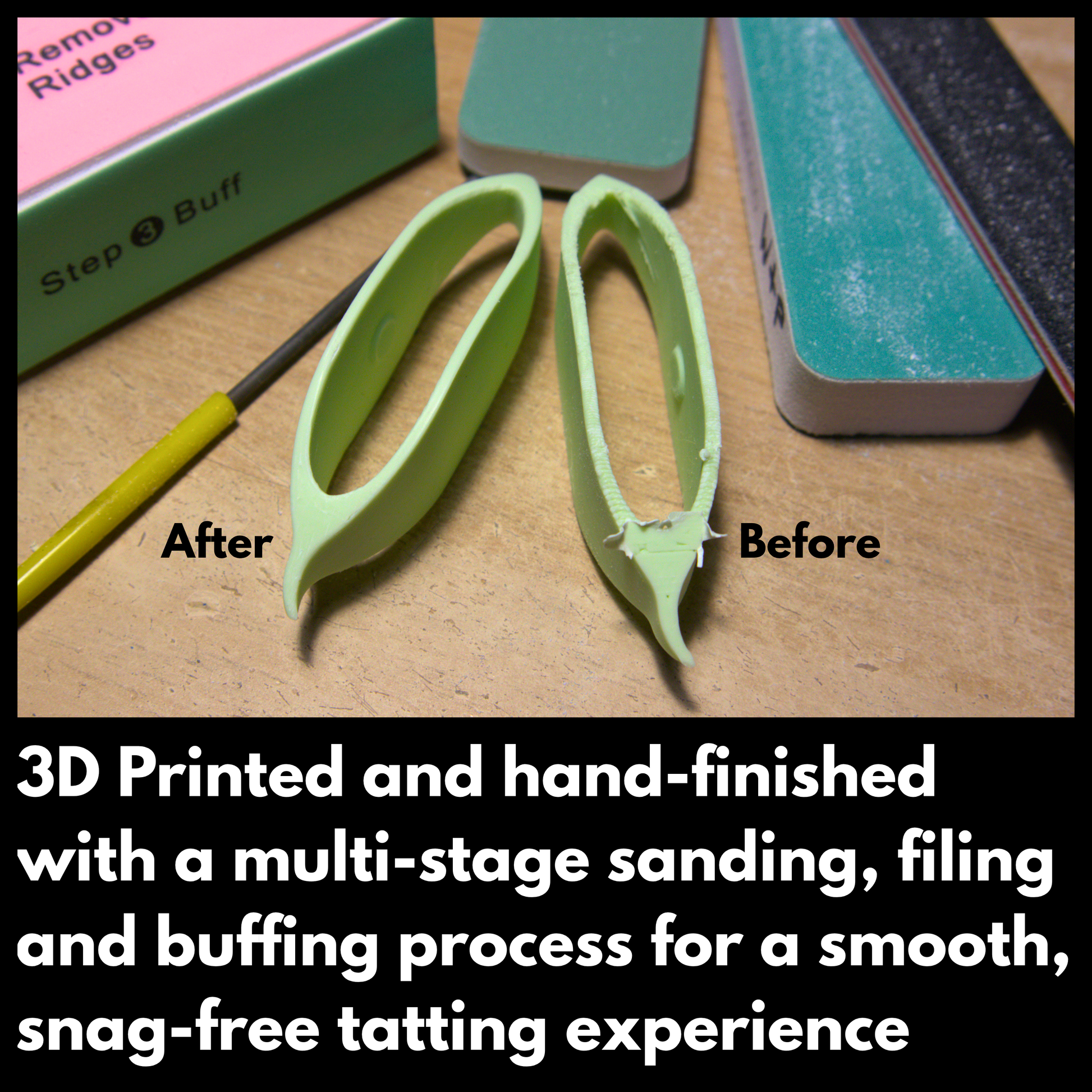 Before and after comparison of green tatting shuttles on a wooden surface with text about 3D printing and sanding process. Text reads '3D printed and hand-finished with a multi-stage sanding, filing and buffing process for a smooth, snag-free tatting experience'