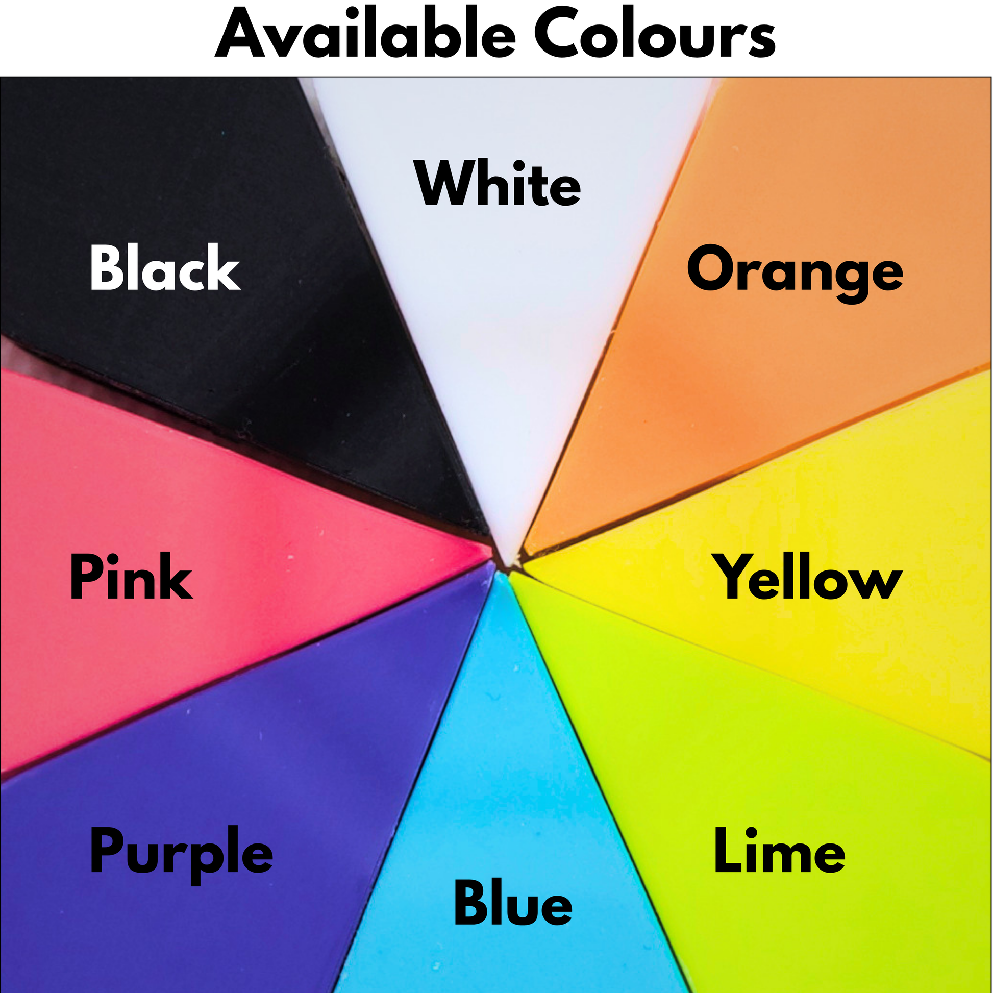 Colour option swatches. Colours available are white, orange, yellow, lime, blue, purple, pink and black