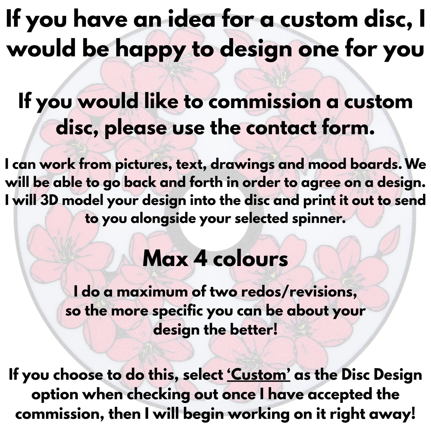 Custom disc design with pink floral pattern and text about commissioning a custom disc.